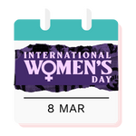 Internation Womens Day 8 MAR